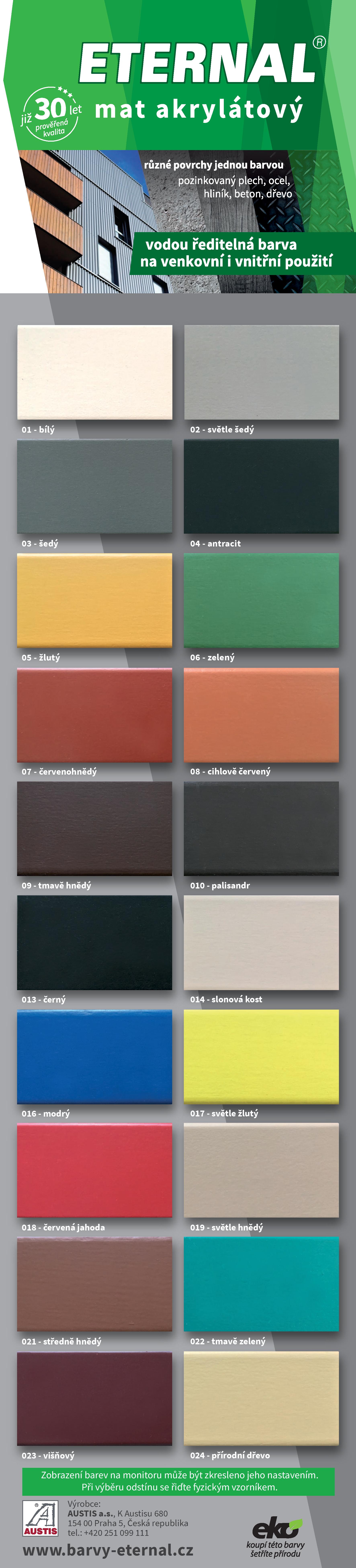 Eternal mat akrylátový univerzální barva na dřevo, kov, beton 10 palisandr 2,8 kg