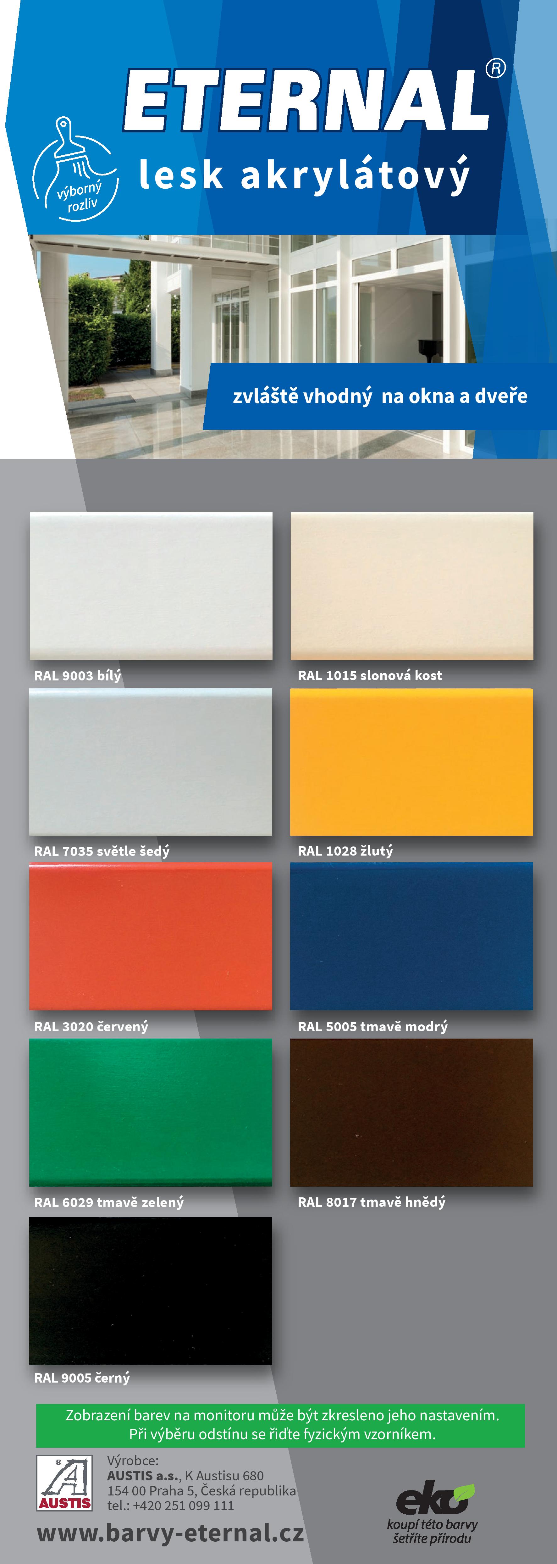 Eternal lesk vodou ředitelný email akrylátový bílá RAL 9003 700 g