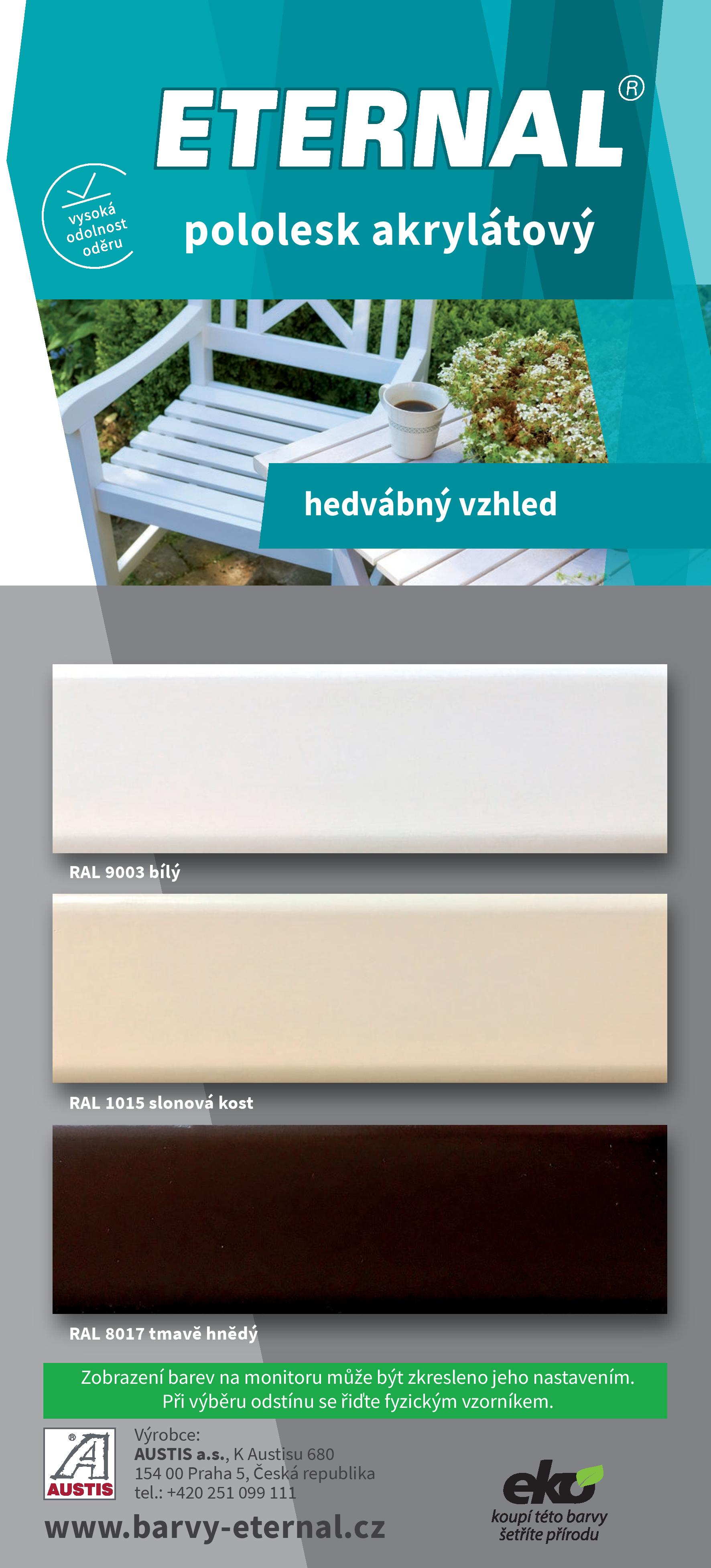 Eternal pololesk vodou ředitelná akrylátový RAL 9003 bílá 700 g